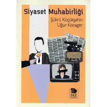 Siyaset Muhabirliği