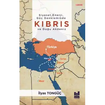 Siyaset,Enerji,Güç Denkleminde Kıbrıs Vedoğu Akdeniz