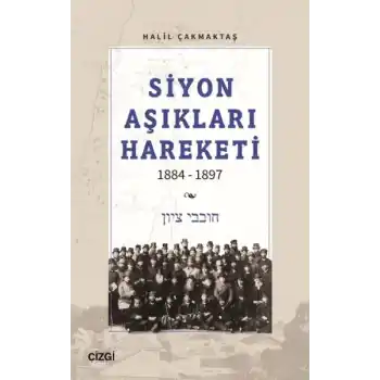 Siyon Aşıkları Hareketi 1884-1897