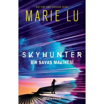 Skyhunter: Bir Savaş Makinesi