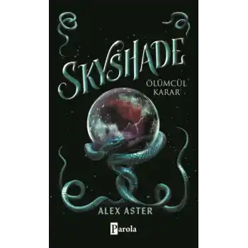 Skyshade – Ölümcül Karar