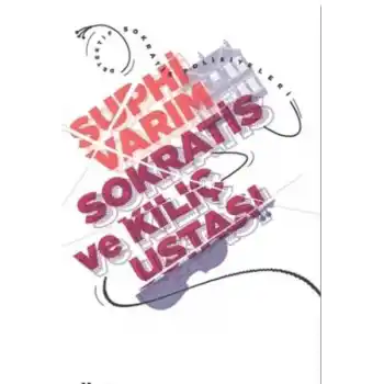 Sokratis ve Kılıç Ustası