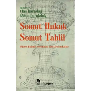 Somut Hukuk Somut Tahlil