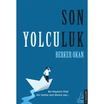 Son Yolculuk - Bu hayatın bize bir mutlu son borcu var...