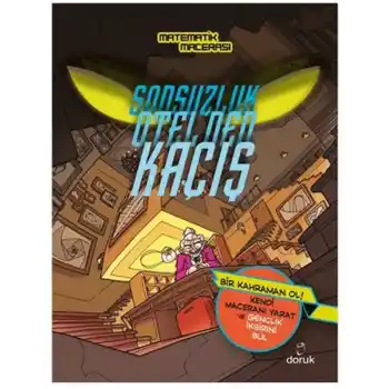 Sonsuzluk Otelden Kaçış