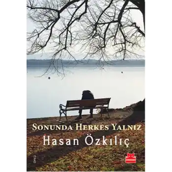 Sonunda Herkes Yalnız
