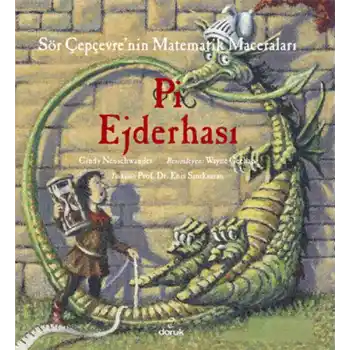 Sör Çepçevrenin Matematik Maceraları - Pi Ejderhası