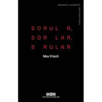 Sorular, Sorular, Sorular - Modern Klasikler