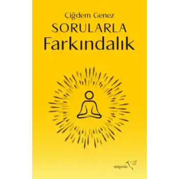Sorularla Farkındalık