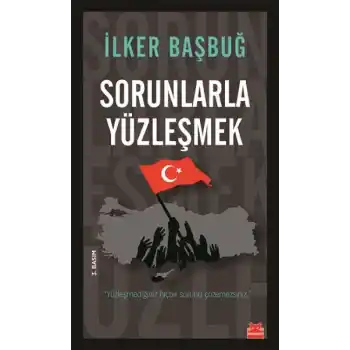 Sorunlarla Yüzleşmek