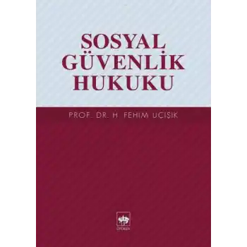 Sosyal Güvenlik Hukuku