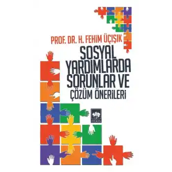 Sosyal Yardımlarda Sorunlar ve Çözüm Önerileri