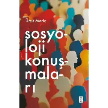 Sosyoloji Konuşmaları