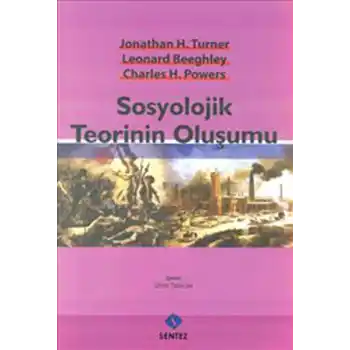 Sosyolojik Teorinin Oluşumu