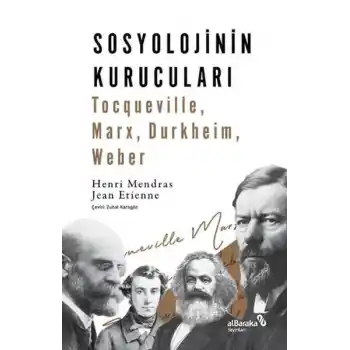 Sosyolojinin Kurucuları