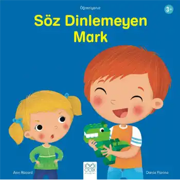 Söz Dinlemeyen Mark