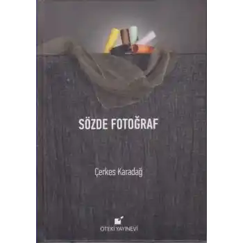 Sözde Fotoğraf - Ciltli