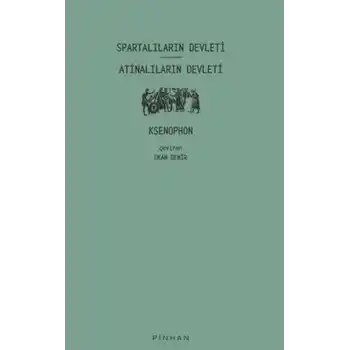 Spartalıların Devleti - Atinalıların Devleti