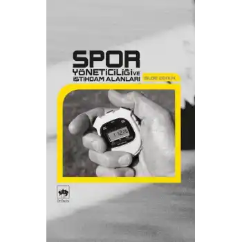 Spor Yöneticiliği ve İstihdam Alanları