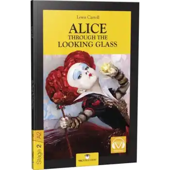 Stage-2 Alice Through The Looking Glass - İngilizce Hikaye