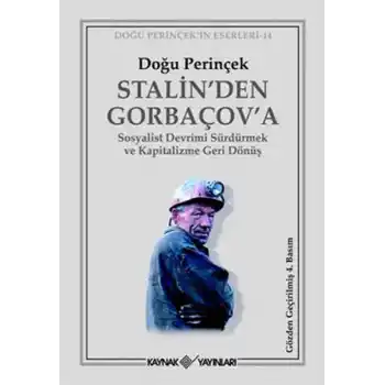 Stalin’den Gorbaçov’a