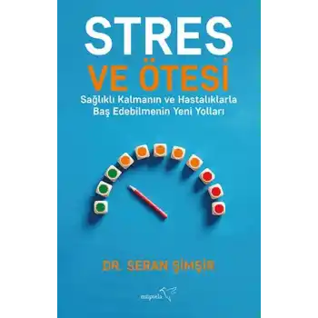 Stres ve Ötesi
