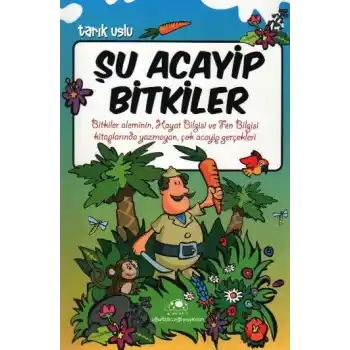 Şu Acayip Bitkiler