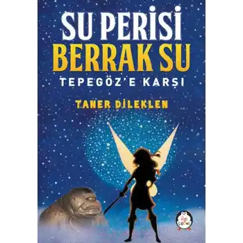 Su Perisi Berrak Su - Tepegöze Karşı