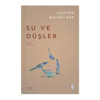 Su ve Düşler