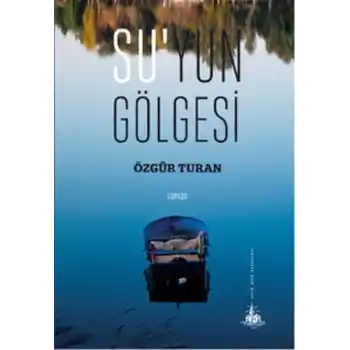 Suyun Gölgesi