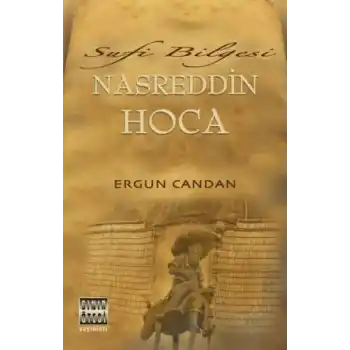 Sufi Bilgesi Nasreddin Hoca