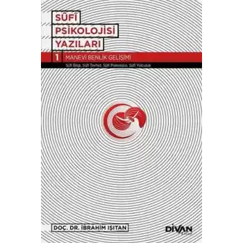 Sufi Psikolojisi Yazıları 1