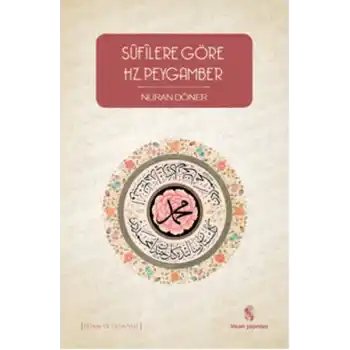 Sufilere Göre Hz. Peygamber