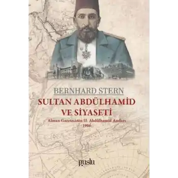 Sultan Abdülhamid ve Siyaseti