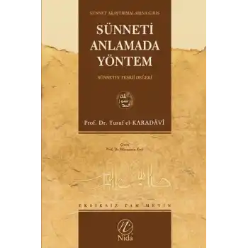 Sünneti Anlamada Yöntem