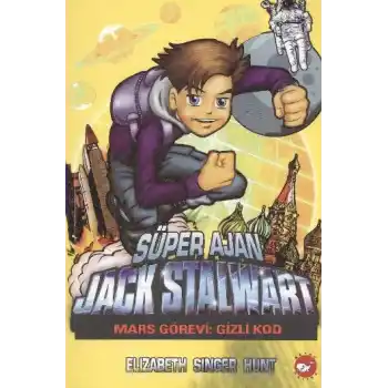 Süper Ajan Jack Stalwart 09 - Mars Görevi: Gizli Kod