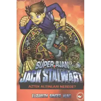 Süper Ajan Jack Stalwart 10 - Aztek Altınları Nerede