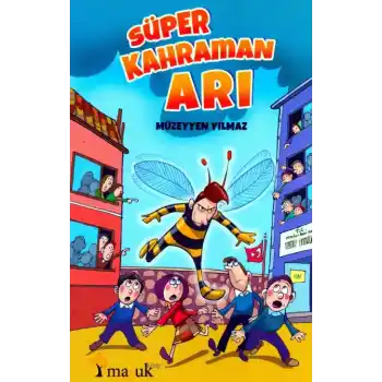 Süper Kahraman Arı