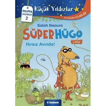 Süperhügo - 3 Hırsız Avında!