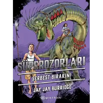 Süperozorları Serbest Bırakın!