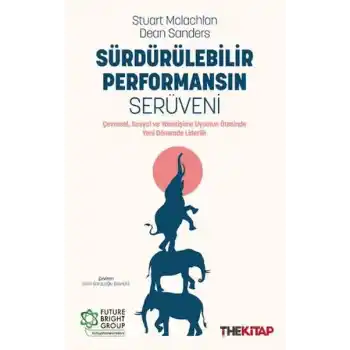 Sürdürülebilir Performansın Serüveni