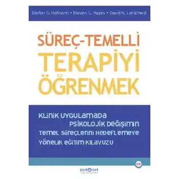 Süreç – Temelli Terapiyi Öğrenmek