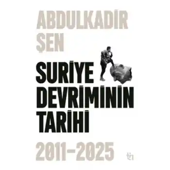 Suriye Devriminin Tarihi 2011-2015