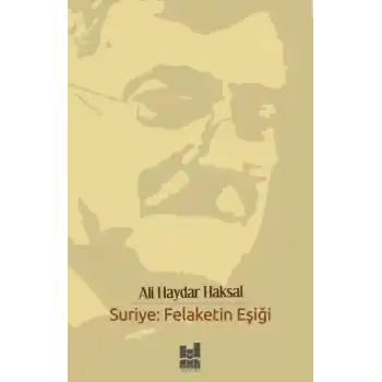 Suriye - Felaketin Eşiği