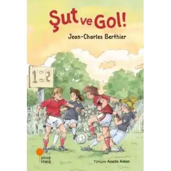 Şut ve Gol!