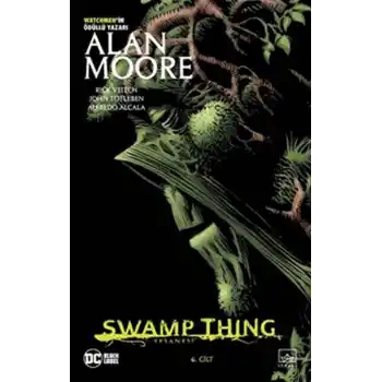 Swamp Thing Efsanesi: 6. Cilt