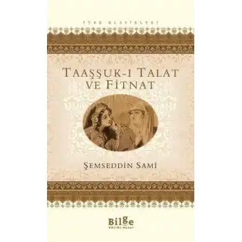 Taaşşuk-ı Talat ve Fitnat