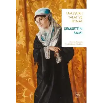 Taaşşuk-ı Talat ve Fitnat