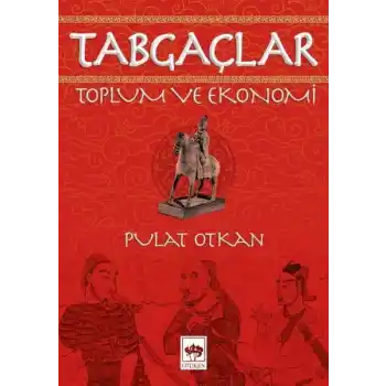 Tabgaçlar - Toplum ve Ekonomi