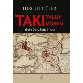 Takı Taluy Takı Müren (Daha Deniz Daha Irmak)